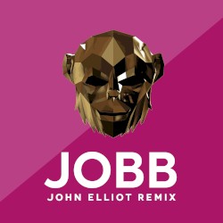 Jobb (John Elliot Remix)
