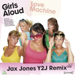Love Machine (Jax Jones remix)