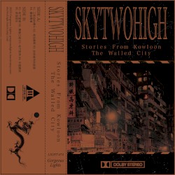 Stories From Kowloon - The Walled City