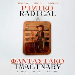 Ριζικό Φαντασιακό / Radical Imaginary