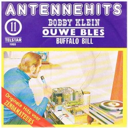 Antennehits 11: Ouwe Bles / Buffalo Bill