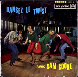 Dansez le twist avec Sam Cooke