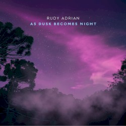 As Dusk Becomes Night