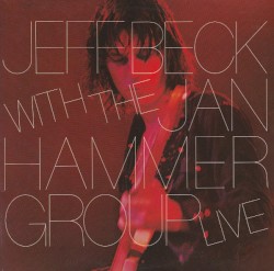 Jeff Beck With the Jan Hammer Group Live