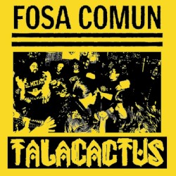 Fosa Común / Talacactus