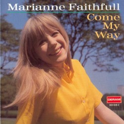 "Come My Way"