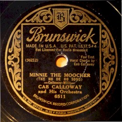 Minnie the Moocher / Kickin’ the Gong Around