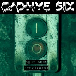 Shut Down Everything