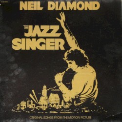 The Jazz Singer (Original Songs from the Motion Picture)