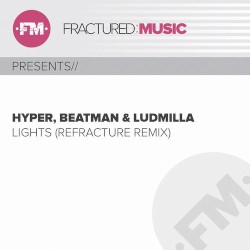 Lights (Refracture remix)