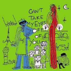 Can't Take My Eyes Off of You