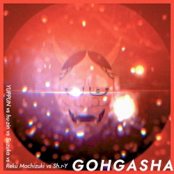 GOHGASHA