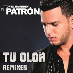 Tu olor (remixes)