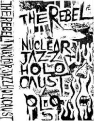 Nuclear Jazz Holocaust