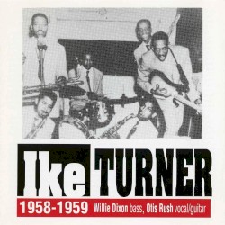 Ike Turner 1958-1959
