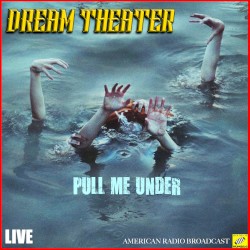 Pull Me Under (live)