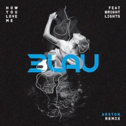 How You Love Me (Arton remix)