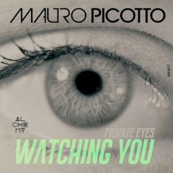 Private Eyes (Watching You)
