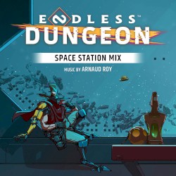 Endless Dungeon: Space Station Mix