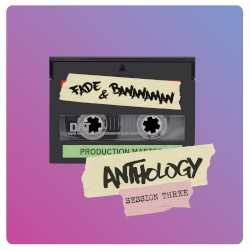 Anthology: Session Three