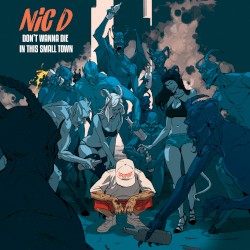 Don’t Wanna Die in This Small Town