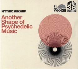 Another Shape of Psychedelic Music