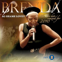 Ag Shame Lovey - Her Live Hits Remixed for 2010