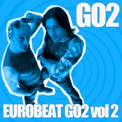 Eurobeat Go 2 Vol. 2