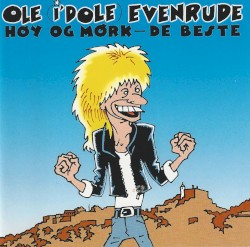 Høy og mørk: De beste