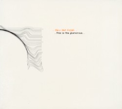 This Is the Glamorous