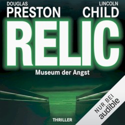 Relic: Museum der Angst