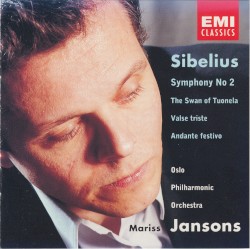 Symphony no. 2 / The Swan of Tuonela /Valse triste /Andante festivo