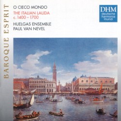 O Cieco Mondo: The Italian Lauda C. 1400–1700