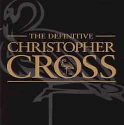 The Definitive Christopher Cross
