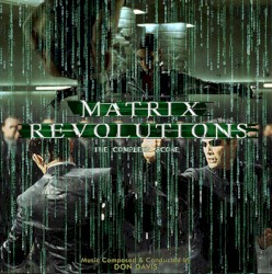 The Matrix Revolutions: The Complete Score