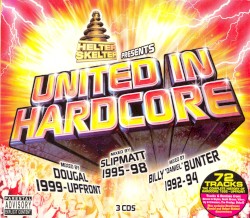 Helter Skelter Presents United in Hardcore