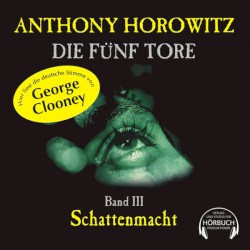 Die fünf Tore, Band 3: Schattenmacht