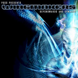 Wingmakers: Beyondwards and Upwards