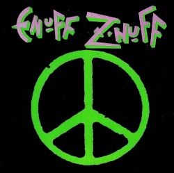 Enuff Z’Nuff