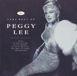 The Very Best Of Peggy Lee