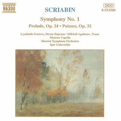 Symphony no. 1 / Prelude, op. 24 / Poèmes, op. 32