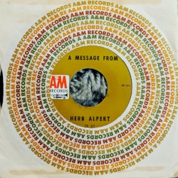 The Mexican Shuffle / A Message From Herb Alpert