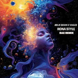 Rona Style (RAZ remix)
