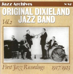 Original Dixieland Jazz Band 1917-1923