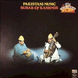 Pakistani Music: The Rubab of Kashmir