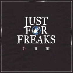 Just For Freaks, Vol. 1
