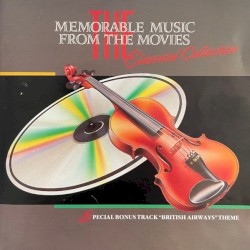 The Classical Collection - Memorable Music from the Movies