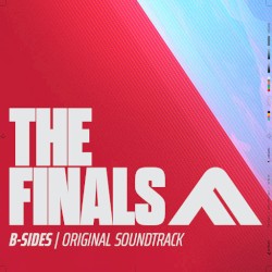 THE FINALS B-SIDES