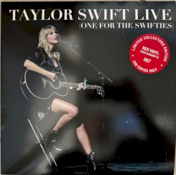 Taylor Swift Live (One for the Swifties)