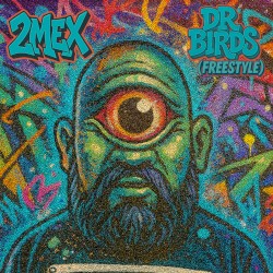 DR BIRDS (Freestyle)